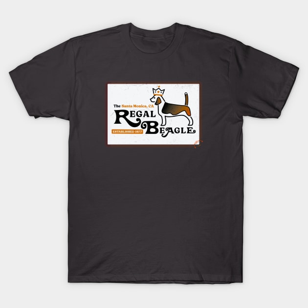 Regal Beagle Est. 1977 • Santa Monica, CA T-Shirt by The MKE Rhine Maiden